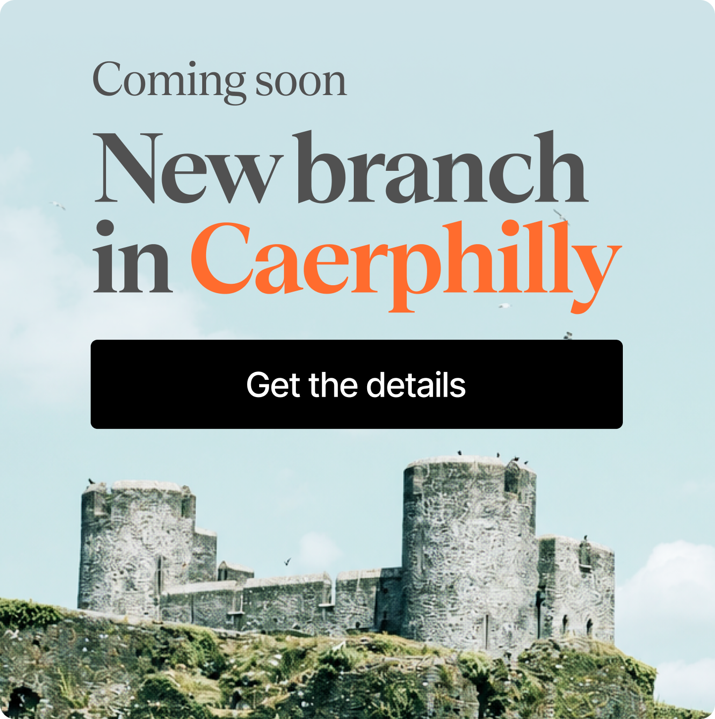 New branch  in Caerphilly